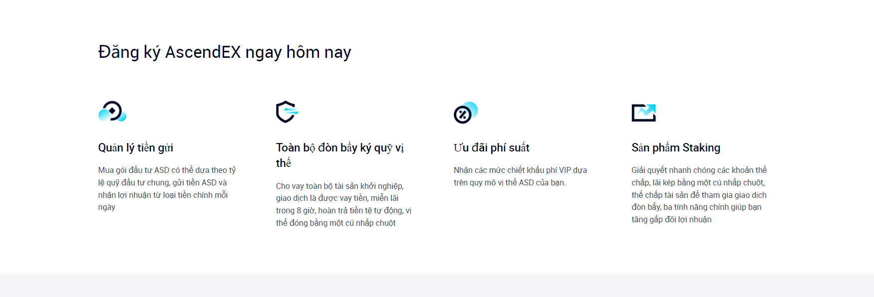 Lợi ích của AscendEX Lợi ích của AscendEX